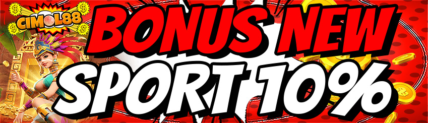 BONUS NEW MEMBER SPORT 10%