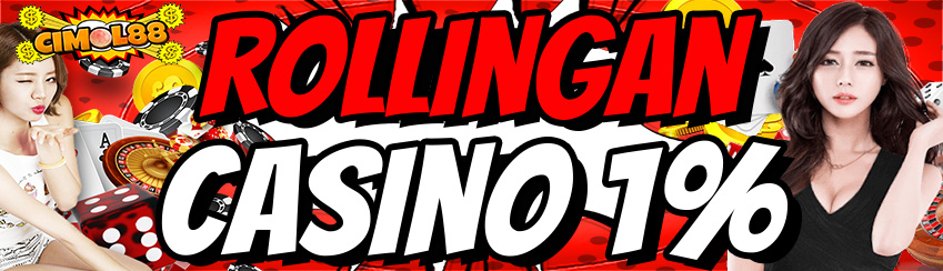 BONUS ROLLINGAN CASINO 1%